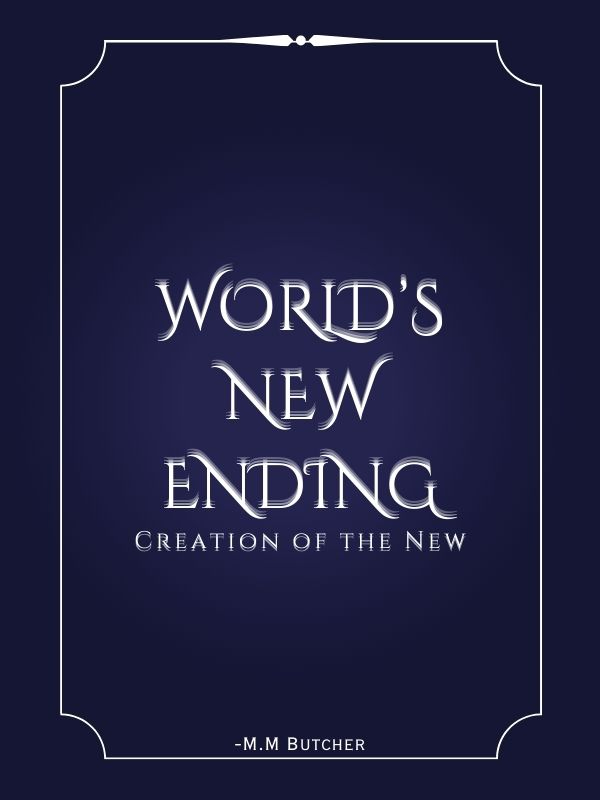 World's New Ending