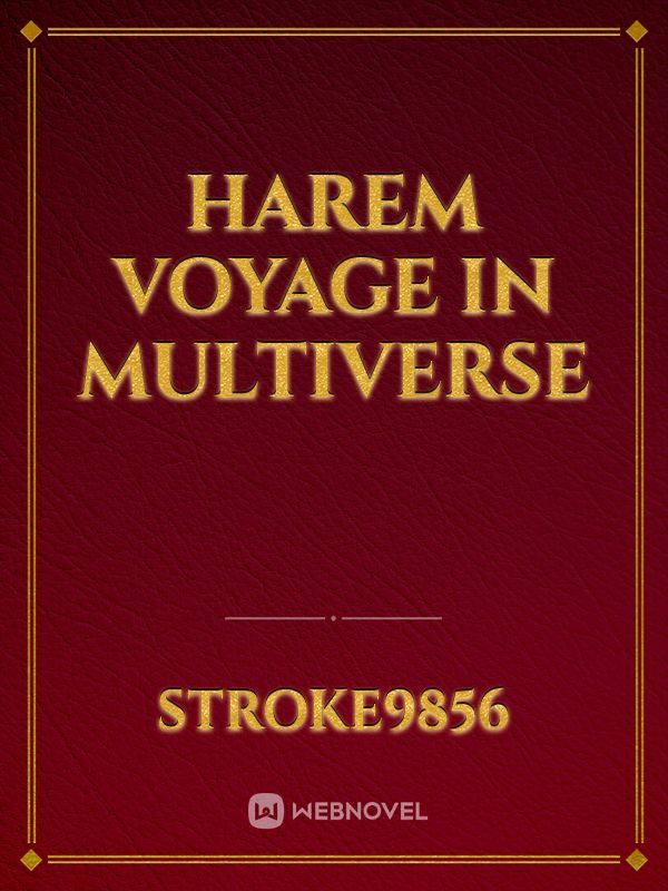 Harem Voyage in Multiverse