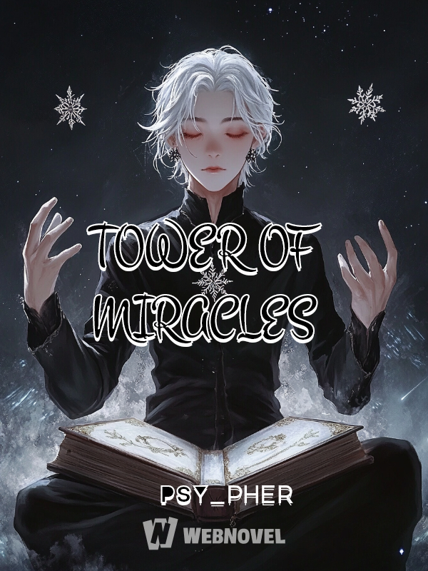 TOWER OF MIRACLES