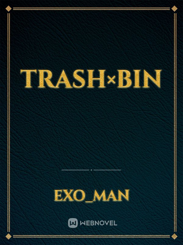 trash×bin