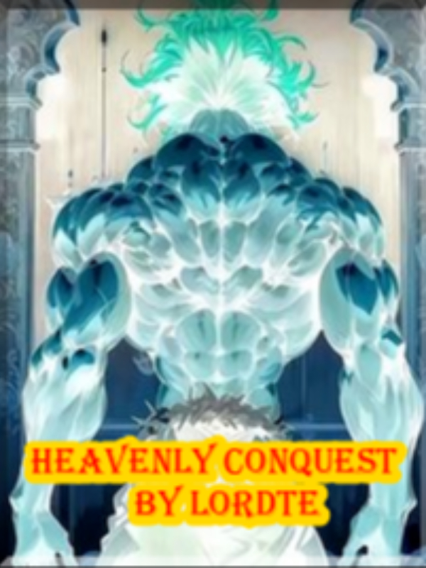 Heavenly Conquest