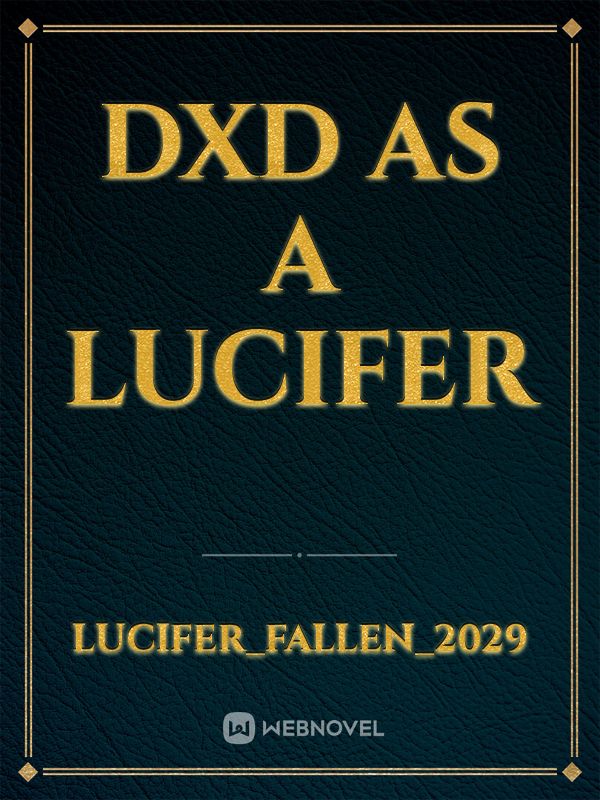 DxD as a Lucifer