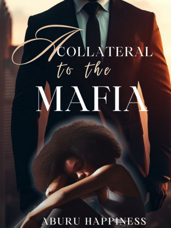 Love Impossible: A collateral to the mafia