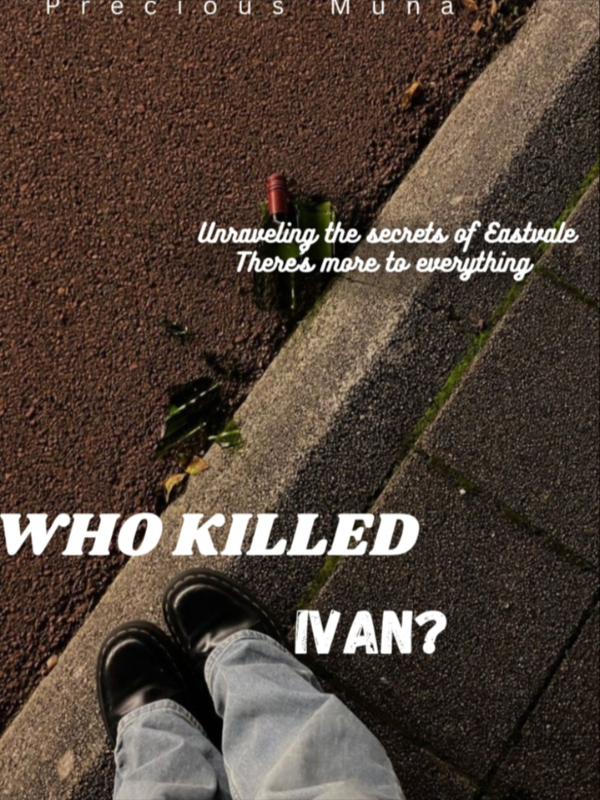 Who Killed Ivan?