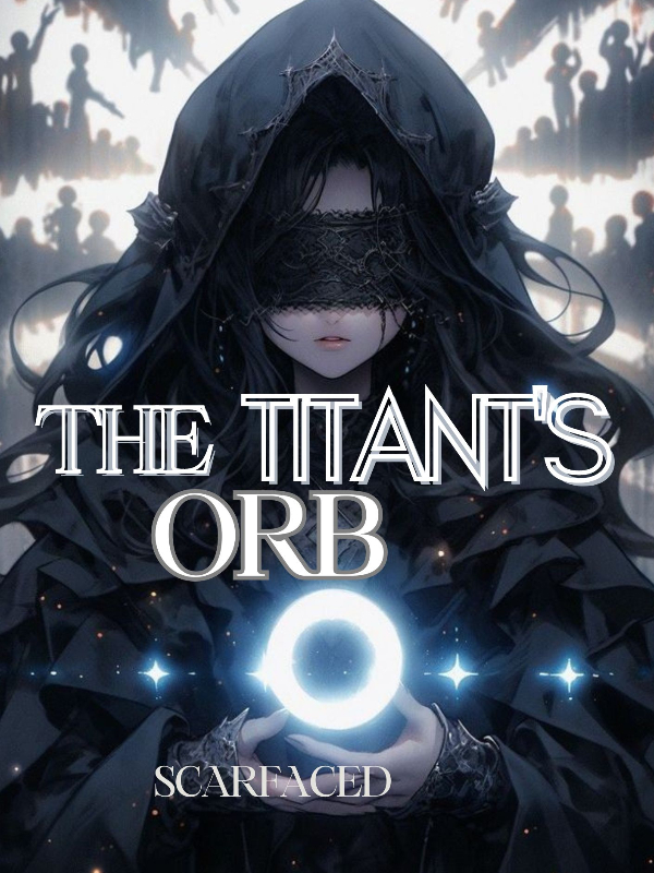 The Titan's Orb