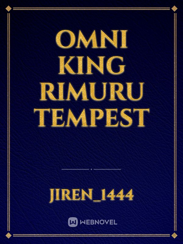 Omni King Rimuru Tempest