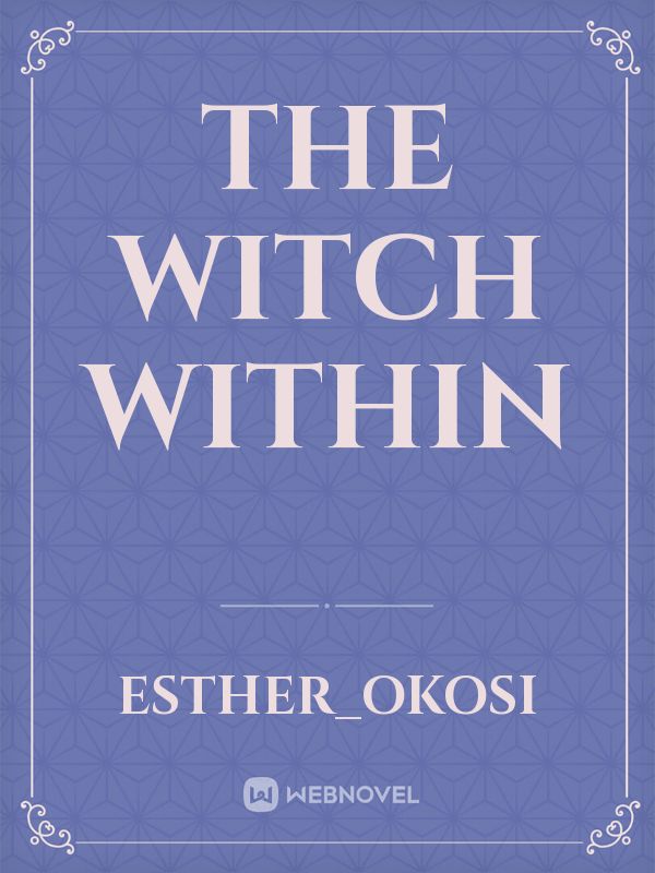 the witch within