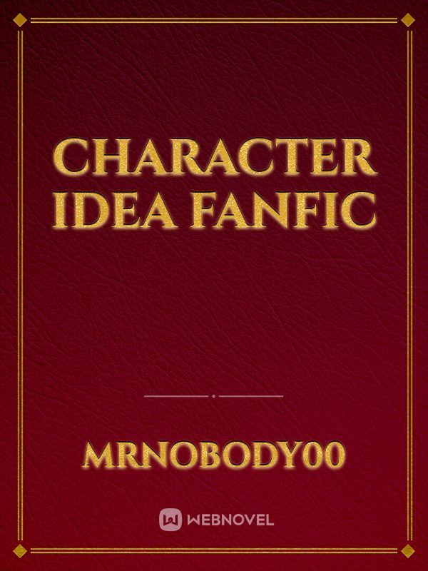 character idea fanfic