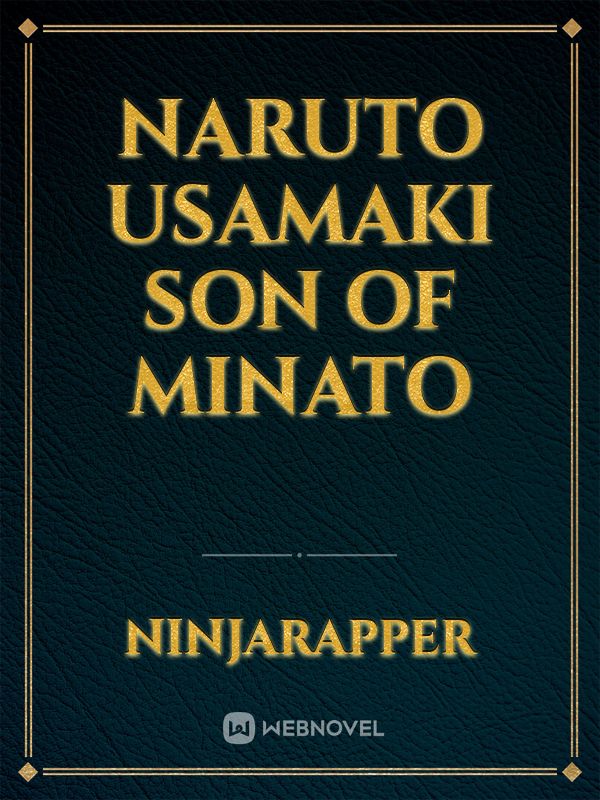 naruto usamaki son of minato