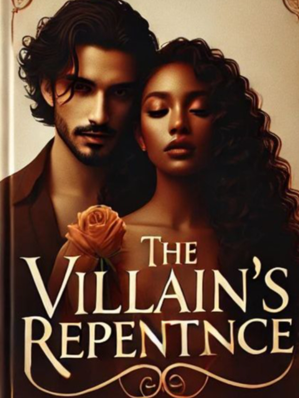 The Villain’s Repentance