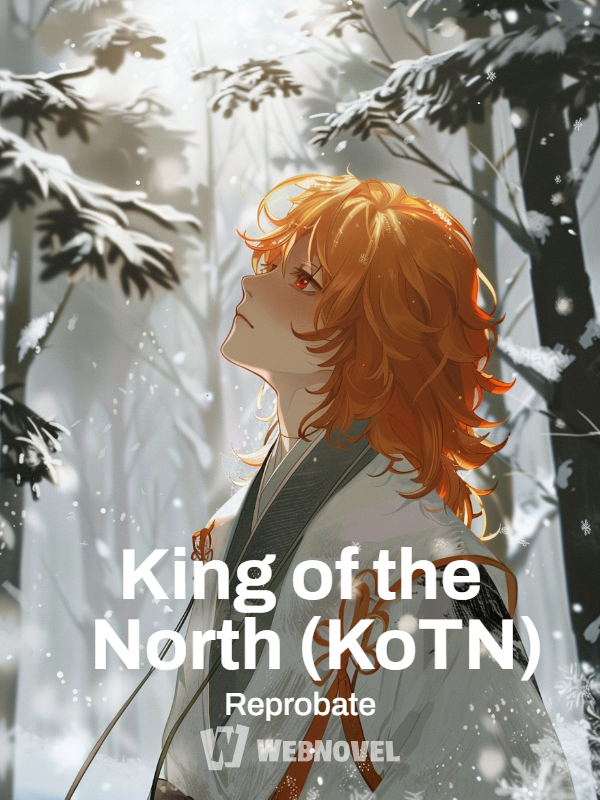 King of the North (KoTN)