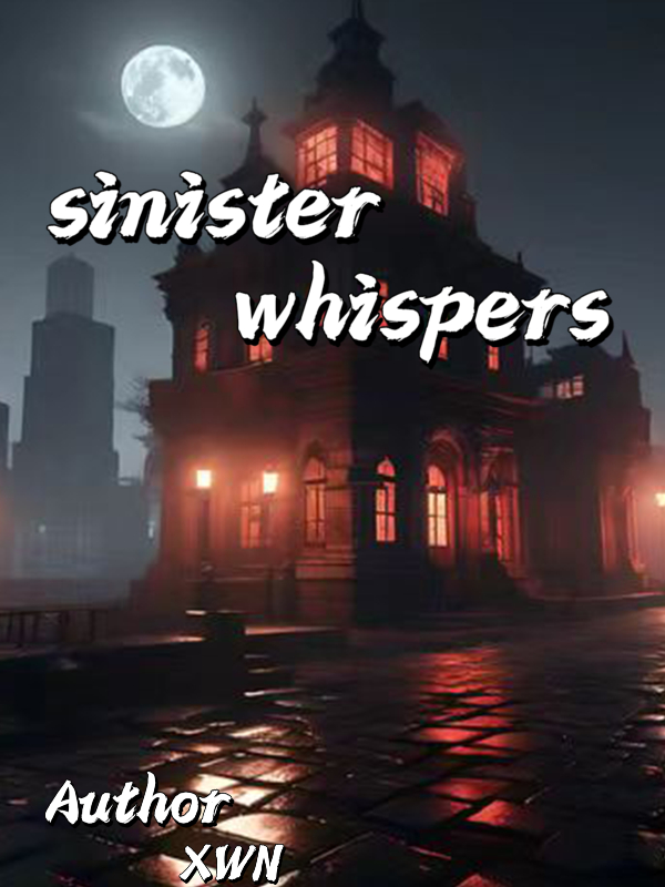 Sinister Whispers