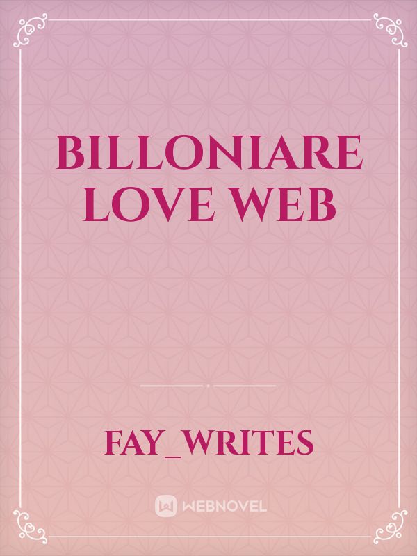 Billoniare Love Web