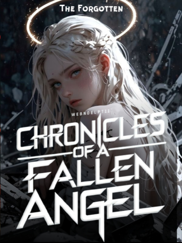 Chronicles Of A Fallen Angel