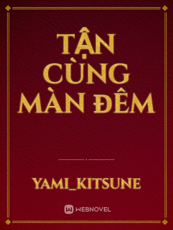 Tận cùng màn đêm