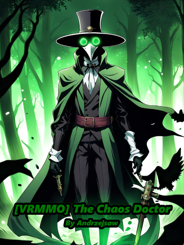 [VRMMO] Chaos Doctor