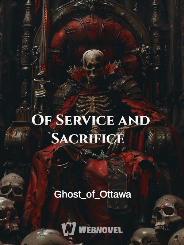 Of Service and Sacrifice