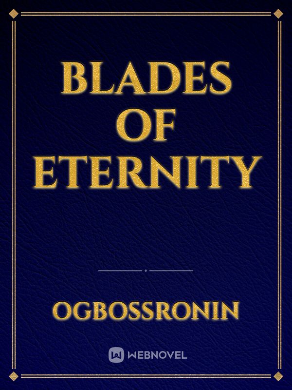 Blades of Eternity