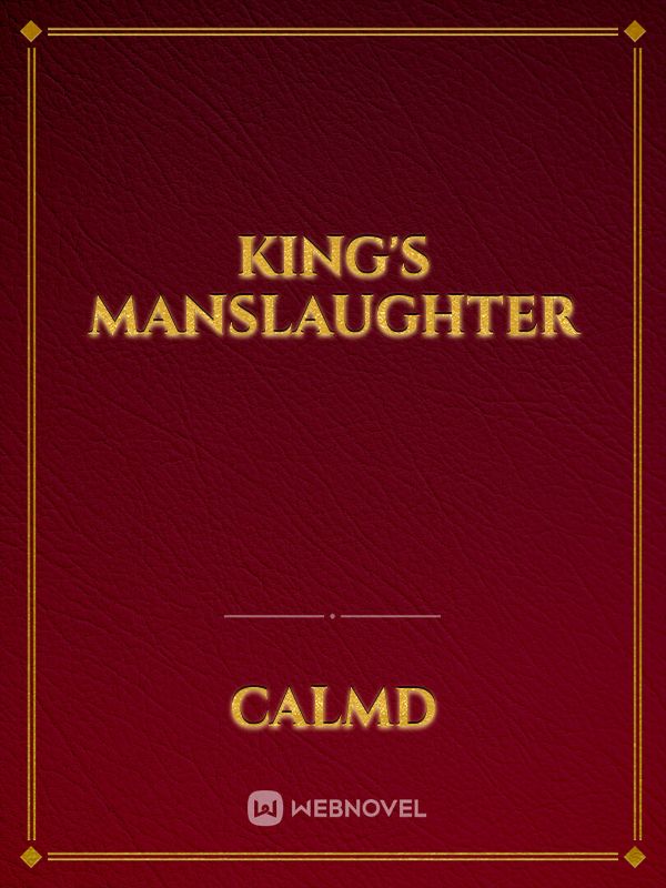 King's Manslaughter