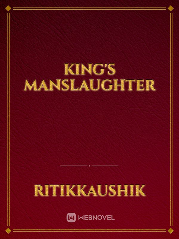 King's Manslaughter