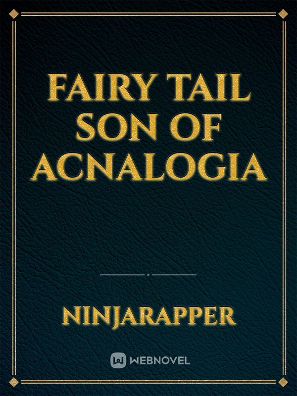 fairy tail son of acnalogia