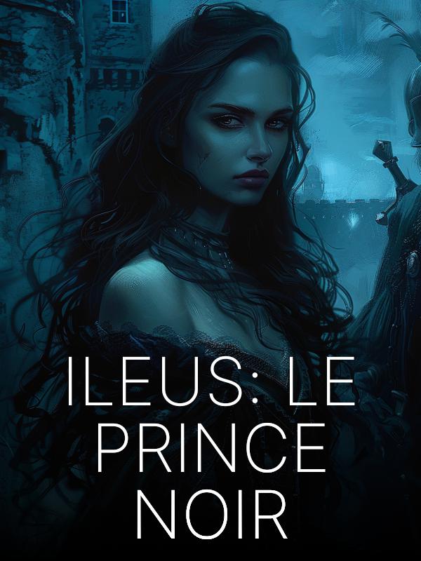 Ileus : Le Prince Noir