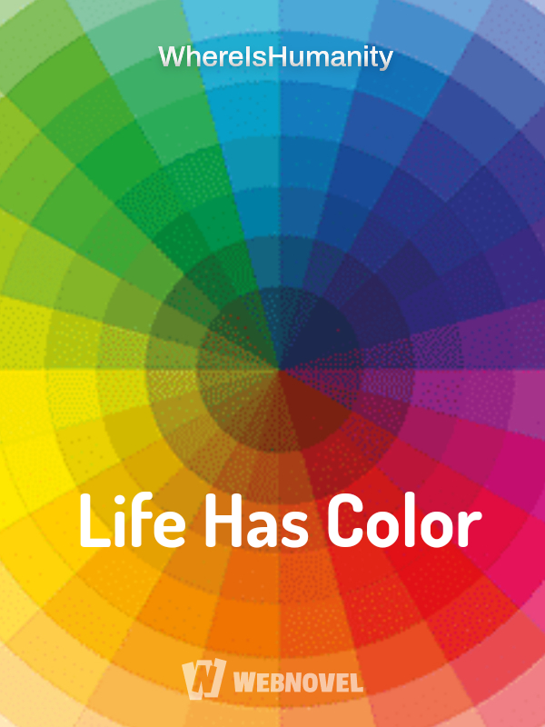 Life Has Color