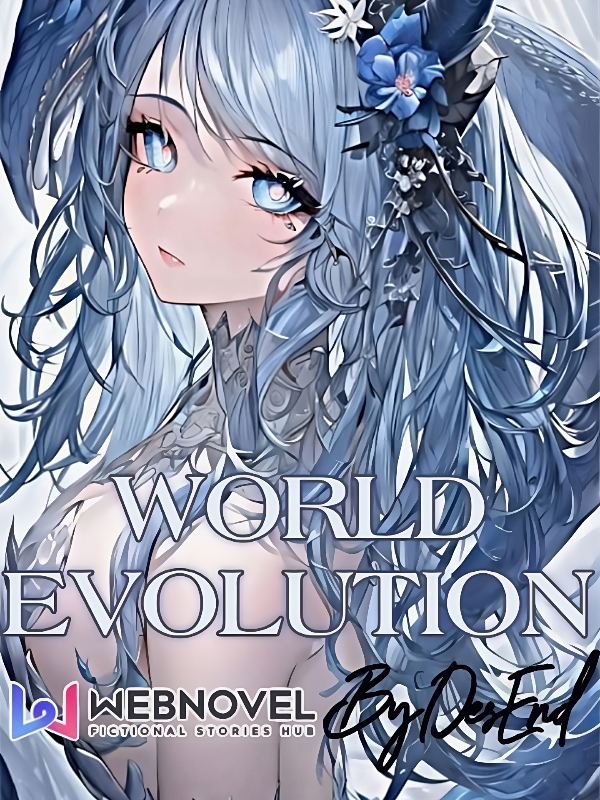 World Evolution! Awakening Limit Grade Talent!