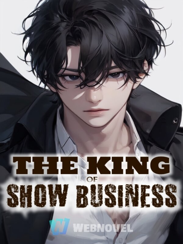 The King of Show Business