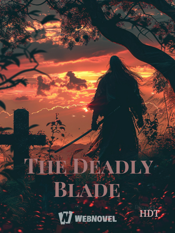 The Deadly Blade