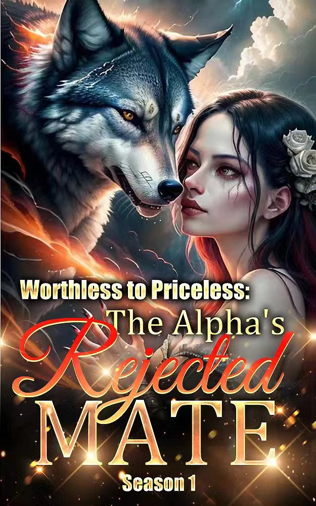 Worthless to Priceless: The Alpha's Rejected Mate