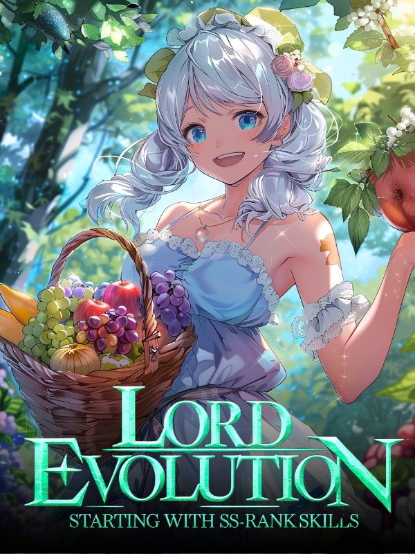 Lord Evolution: Starting With SS-rank Skills