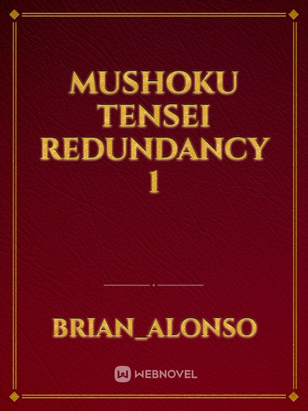 MUSHOKU TENSEI REDUNDANCY 1