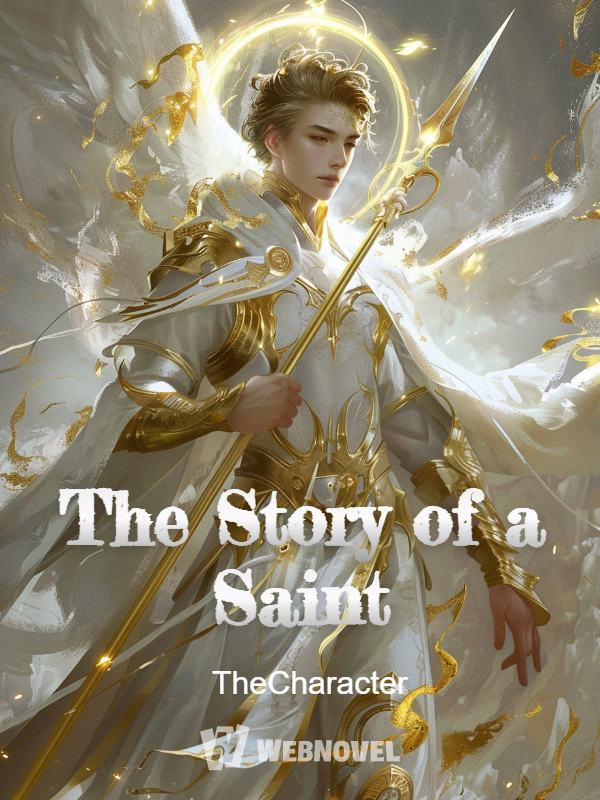 The Story of a Saint