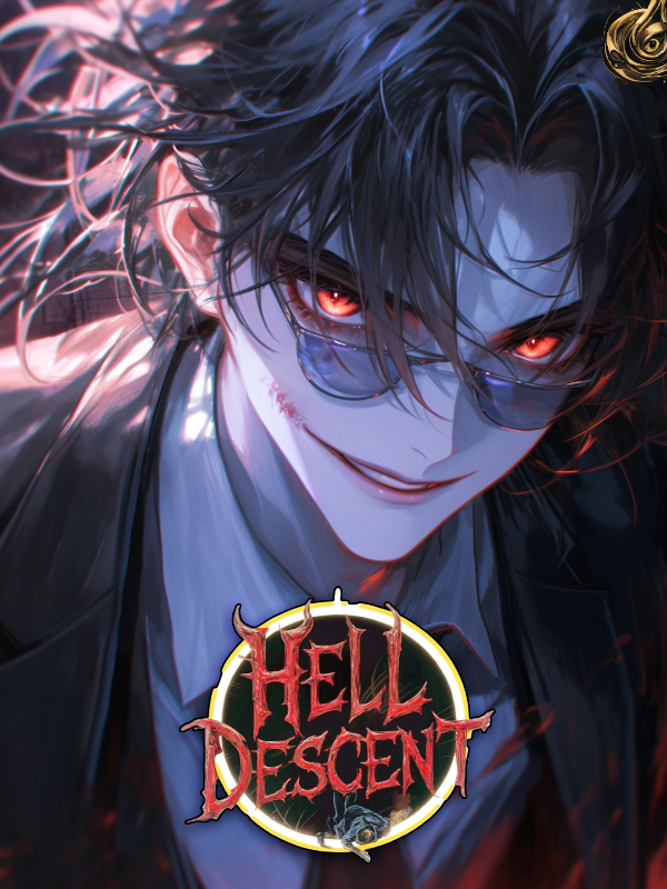 Hell Descent: I Am The Absolute Mastermind!