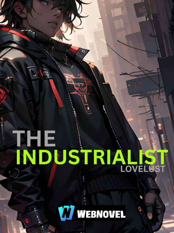 The Industrialist