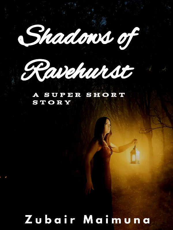 The Shadows of Ravehurst