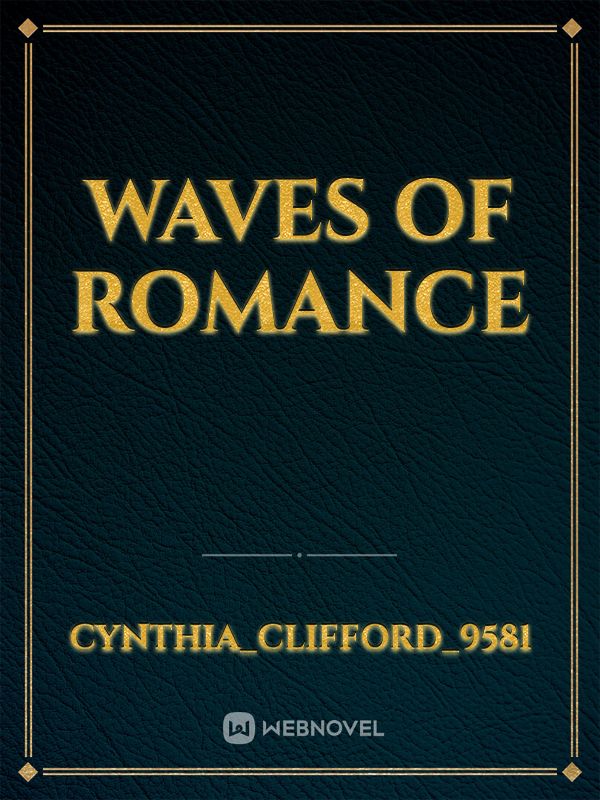 waves of romance