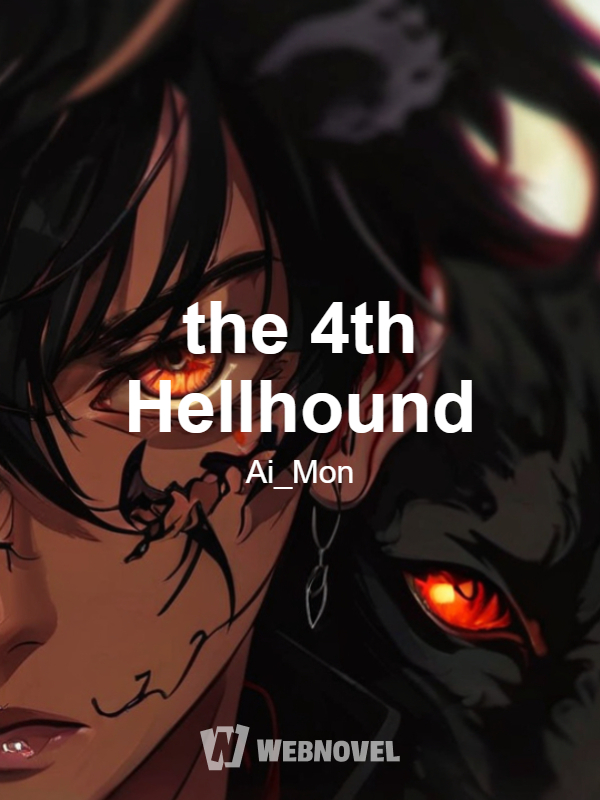 the 4th Hellhound {BL}