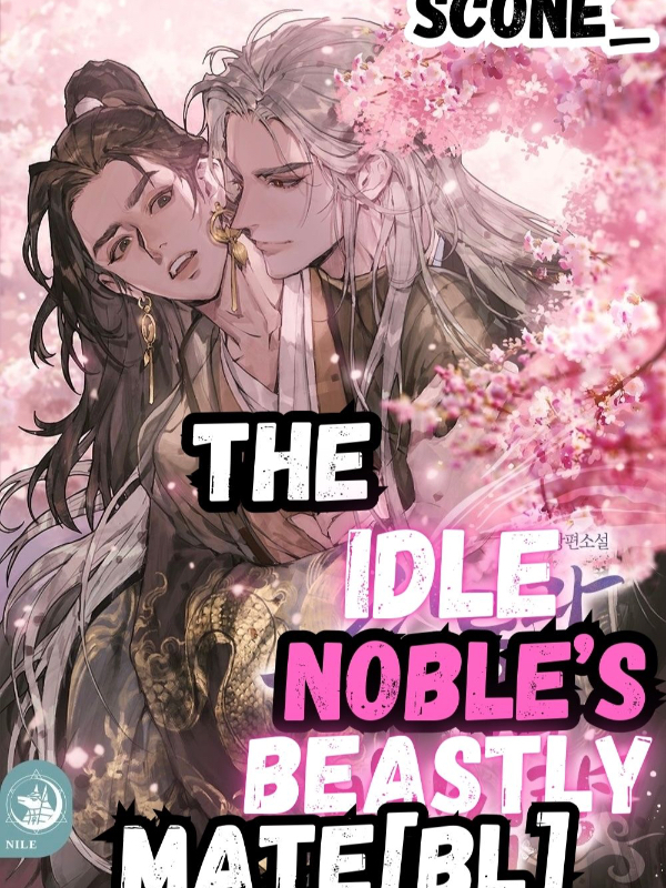 The IDLE Noble’s:Beastly Mate [BL]