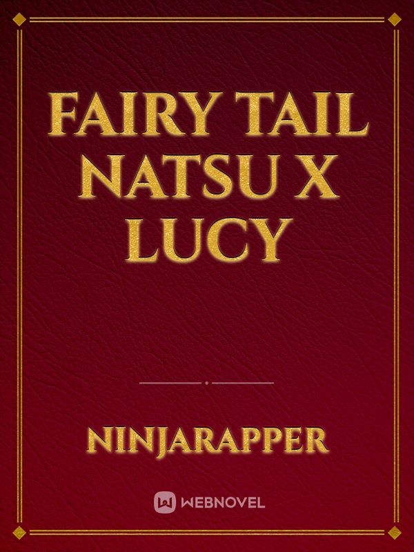 fairy tail natsu x lucy