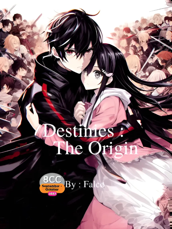 Destinies: The Origin