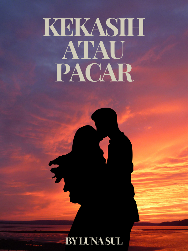 KEKASIH ATAU PACAR