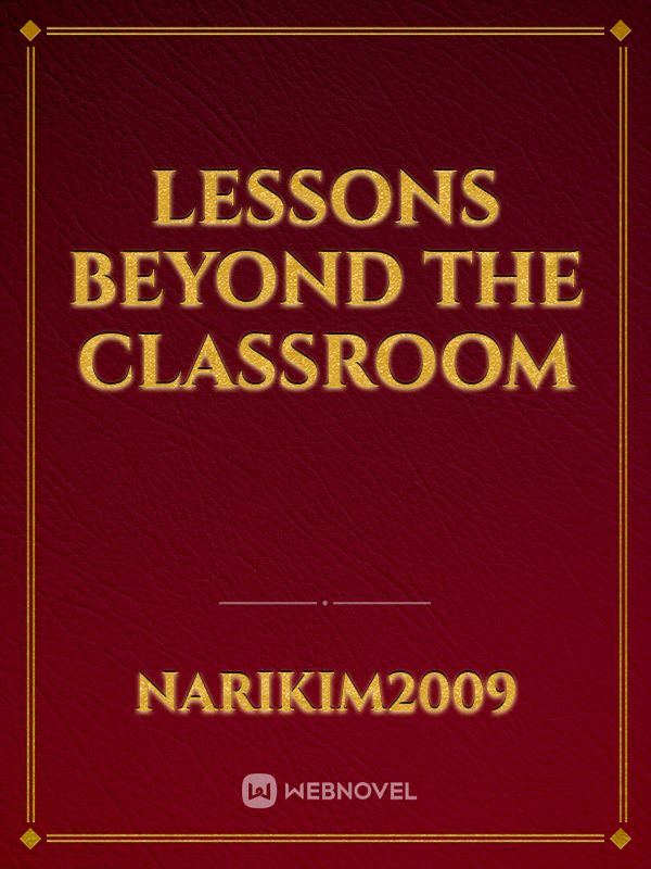 Lessons Beyond the Classroom