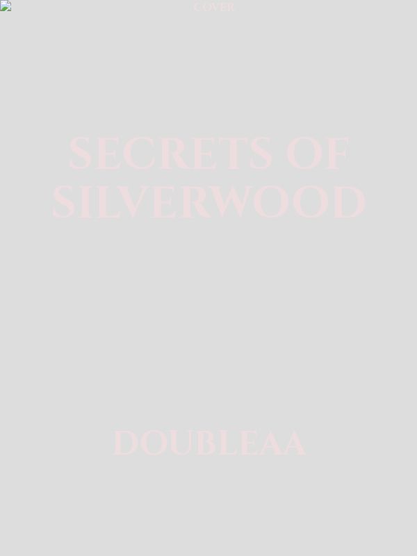 Secrets Of Silverwood