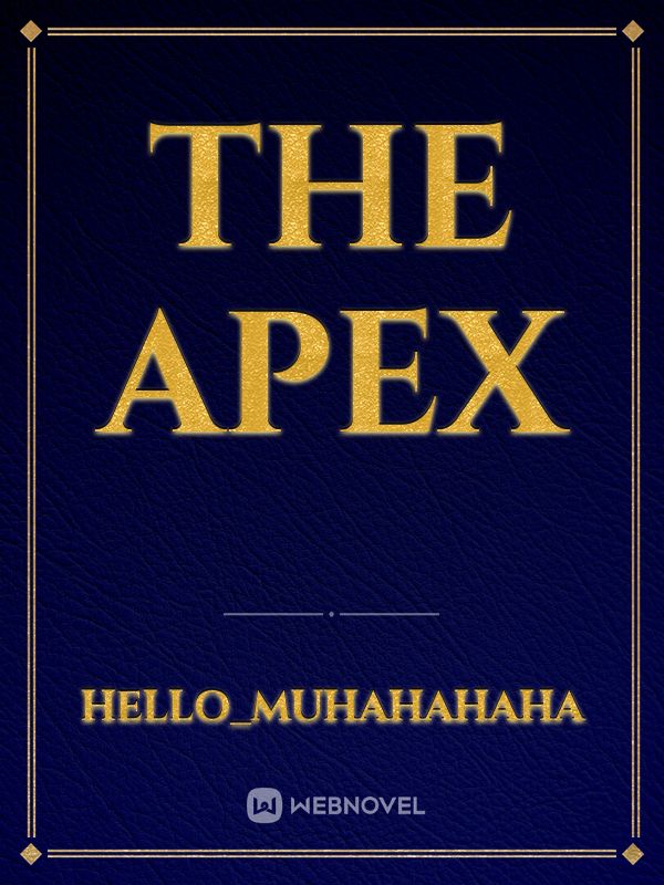 the apex