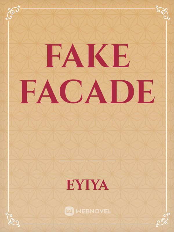 Fake Facade