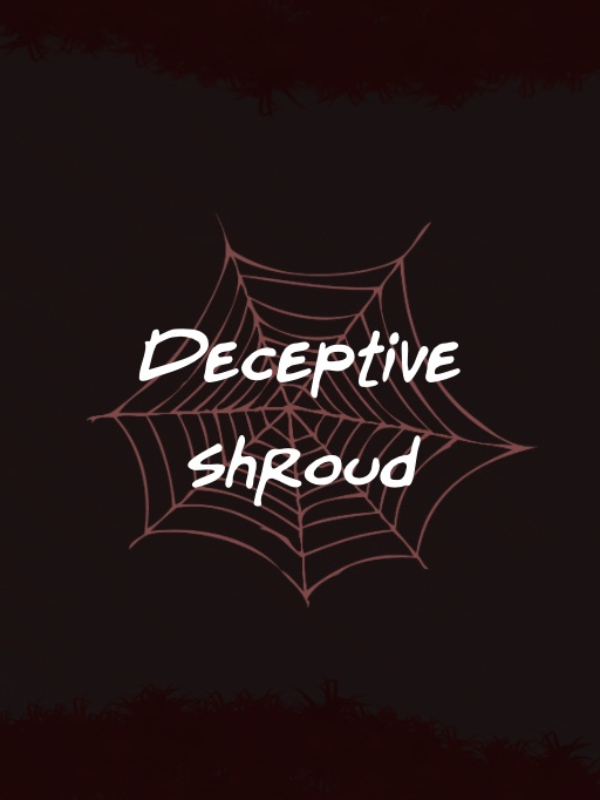 Deceptive Shroud