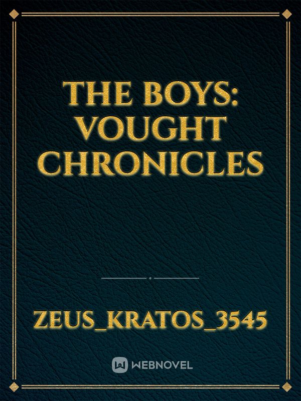 The Boys: Vought Chronicles