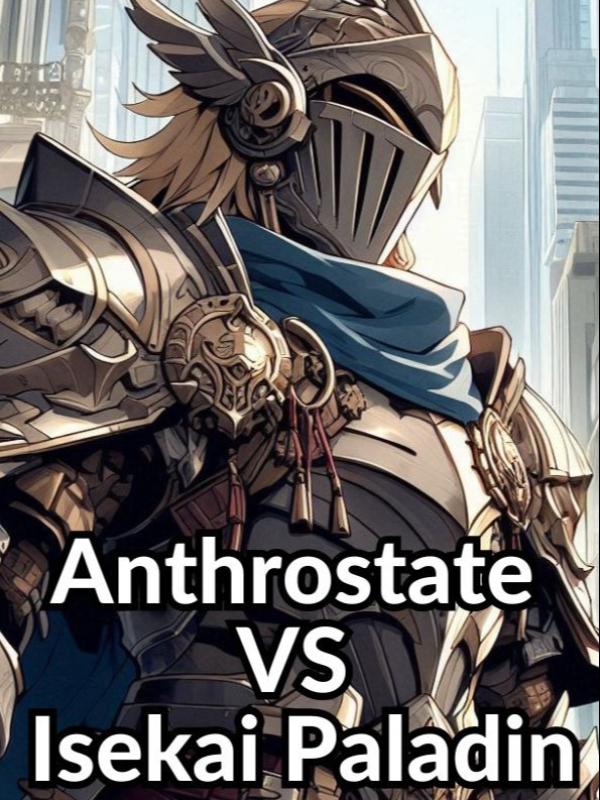 Anthrostate VS Isekai Hero (Pt-br)